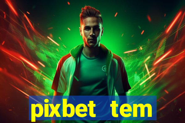 pixbet tem pagamento antecipado